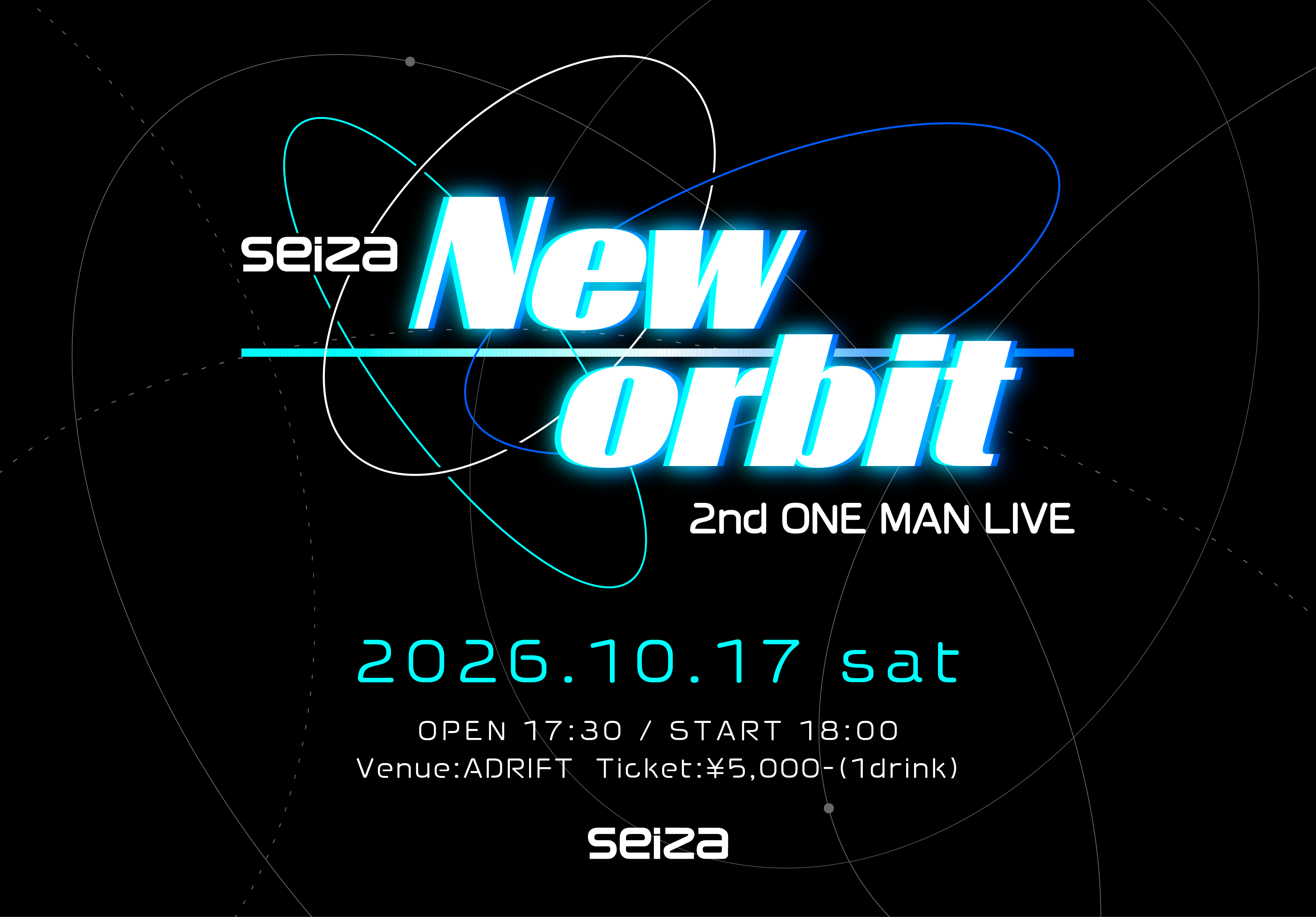 seiza 2nd ONE MAN LIVE -New orbit-